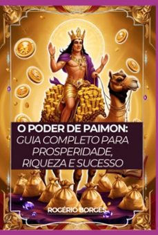 o poder de paimon: guia completo para prosperidade, riqueza e sucesso (ebook)-borges rogério-9786501190488