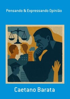 pensando &amp; expressando opinio (ebook)-caetano barata-9786501520988
