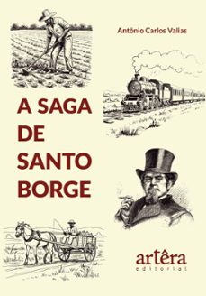 a saga de santo borge (ebook)-antonio carlos valias-tânia brittes ottoni valias-9786525082288