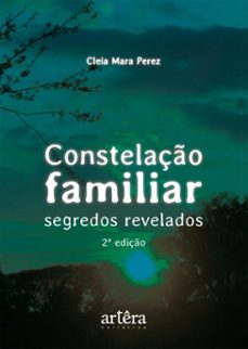 constelaço familiar: segredos revelados (ebook)-cleia mara perez-9786525088488