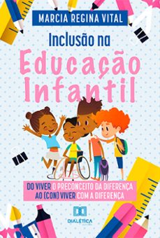 incluso na educaço infantil (ebook)-marcia regina vital-9786525207988
