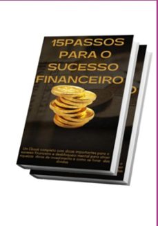 15 passos para o sucesso financeiro (ebook)-silva fernando-9786526603888