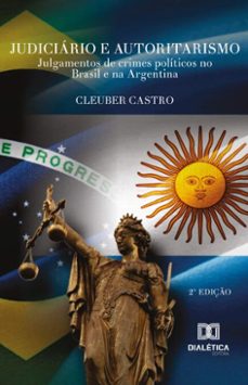 judiciário e autoritarismo (ebook)-cleuber castro-9786527034988