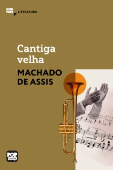 cantiga velha (ebook)-machado de assis-9786554113588