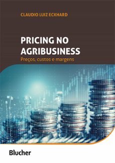 pricing no agribusiness (ebook)-claudio luiz eckhard-9786555067088