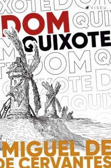 dom quixote de la mancha (ebook)-miguel de cervantes saavedra-9786556743288