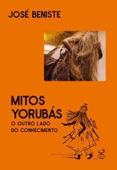 mitos yorubas (ebook)-josé beniste-9786558022688