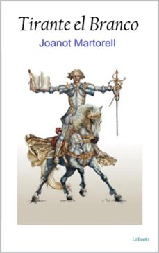 tirante el blanco (ebook)-joanot martorell-9786558945888