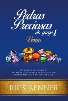 pedras preciosas do grego 1: vero (ebook)-rick renner-9786580572588
