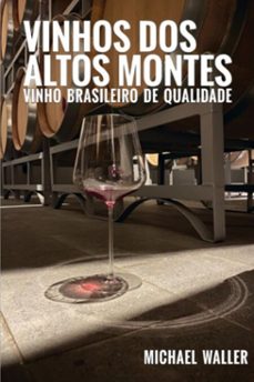 vinhos dos altos montes (ebook)-michael waller-9786586327588