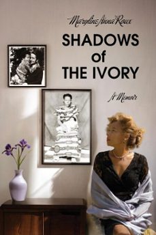 shadows of the ivory (ebook)-maryline roux-9786588595688