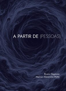 a partir de (pessoas) (ebook)-bruno oggione-marcus alexandre motta-9786588686188