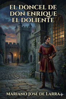 el doncel de don enrique el doliente (ebook)-9786726017188