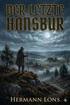 der letzte hansbur: ein bauernroman aus der luneburger heide (ebook)-9786726019588