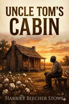 uncle tom's cabin (ebook)-harriet beecher stowe-9786726557288