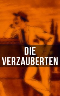 die verzauberten (ebook)-roland betsch-9788027224388