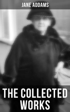 the collected works of jane addams-9788027242788