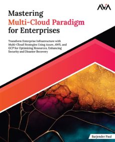 mastering multi-cloud paradigm for enterprises (ebook)-9788197396588