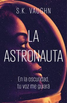 la astronauta-s. k. vaughn-9788401022388