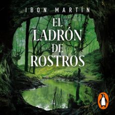 el ladrón de rostros (inspectora ane cestero 3) (audiolibro)-ibon martin-9788401031588