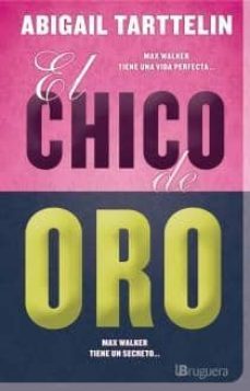 el chico de oro-abigail tarttelin-9788402421388