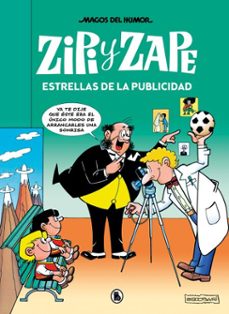 zipi y zape. estrellas de la publicidad (magos del humor 215)-josep escobar-9788402427588