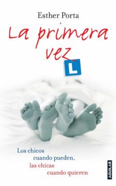 la primera vez (ebook)-9788403011588