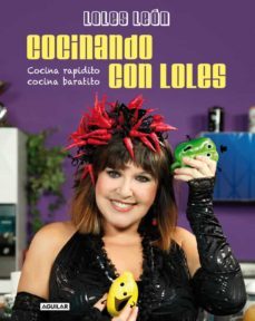cocinando con loles-loles leon-9788403013988