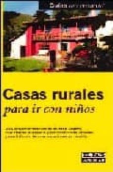 casas rurales para ir con niños (guias de encanto)-pablo nadal-9788403504288