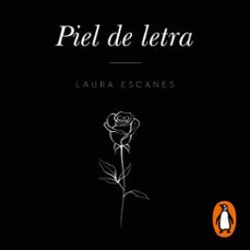 piel de letra (audiolibro)-laura escanes-9788403519688