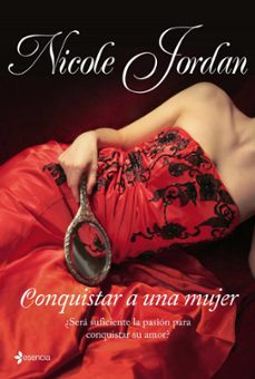 conquistar a una mujer (las guerras del cortejo, nº 3)-nicole jordan-9788408090588