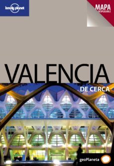valencia de cerca 2010 (lonely planet)-9788408092988