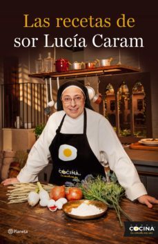 las recetas de sor lucia caram (ebook)-sor lucia caram padilla-9788408138488