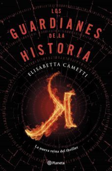 los guardianes de la historia-elisabetta cametti-9788408141488