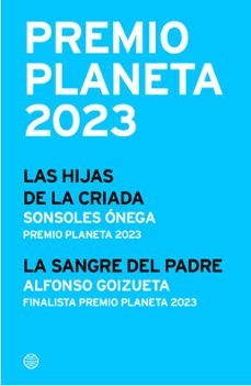 La sangre del padre', de Alfonso Goizueta Alfaro, finalista del Premio  Planeta 2023