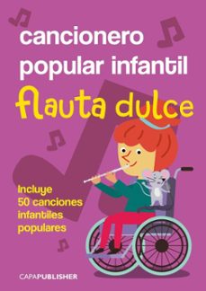 cancionero popular infantil para flauta dulce soprano (ebook)-joan capafons manils-9788409398188