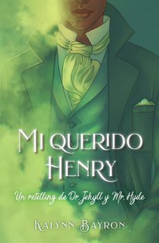 mi querido henry-kalynn bayron-9788410159488