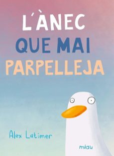 l'anec que mai parpelleja (ebook)-alex latimer-9788410208988