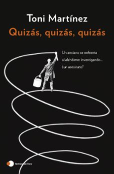 quizas, quizas, quizas-toni martinez-9788410293588