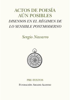 actos de poesía aún posibles-sergio navarro ramirez-9788410309388