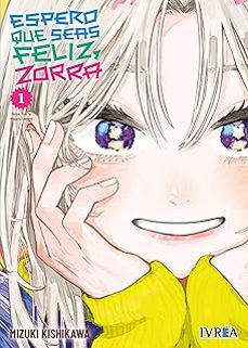 espero que seas feliz, zorra 1-mizuki kishikawa-9788410350588