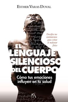 el lenguaje silencioso del cuerpo (ebook)-esther varas doval-9788410354388