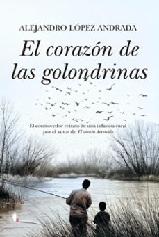 el corazon de las golondrinas-9788410356788