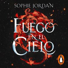 fuego en el cielo (audiolibro)-sophie jordan-9788410395688