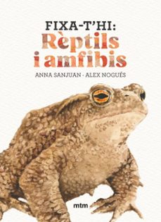 Imagen Principal de Fixa-t'hi: rèptils i amfibis