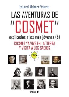 las aventuras de  "cosmet" explicadas a los mas jovenes (5) (ebook)-eduard alabern valentí-9788410462588