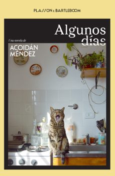 algunos dias-acoidan mendez-9788410483088