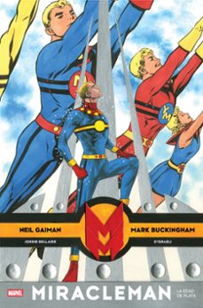 miracleman de neil gaiman y mark buckingham 2. la edad de plata-neil gaiman-mark buckingham-9788410518988