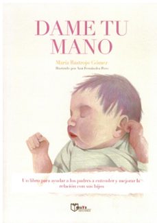 dame tu mano-maria rastrojo gomez-9788410602588