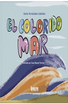 el colorido mar-sonia fernandez cabellos-9788410605688